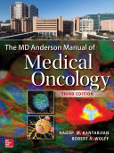 The MD Anderson manual of medical oncology  [electronic resource]